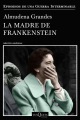 Couverture La madre de Frankenstein Editions Tusquets (Andanzas) 2020