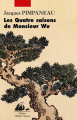 Couverture Les Quatre saisons de Monsieur Wu Editions Philippe Picquier 2012