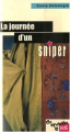 Couverture La journée d'un sniper Editions Jacques André (En attendant le bus) 2007