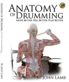 Couverture Anatomy of Drumming: Move Better, Feel Better, Play Better  Editions Autoédité 2015