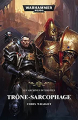 Couverture Trone-sarcophage : les archives interdites Editions Black Library France 2017
