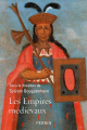 Couverture Les Empires Médiévaux Editions Perrin 2019