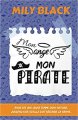 Couverture Mes amies, nos amours, tome 2 : Mon ange, mon pirate Editions Autoédité 2019