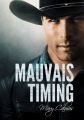 Couverture Dans les temps, tome 1 : Mauvais timing Editions Dreamspinner Press 2010