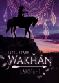 Couverture Lakota, tome 1 : Wakhan Editions Mix (Mixed) 2020