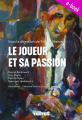 Couverture Le Joueur et sa passion Editions Velvet 2019