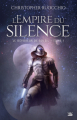 Couverture Le Dévoreur de soleil, tome 1 : L'Empire du silence Editions Bragelonne (Fantasy) 2020