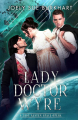 Couverture A Jane Austen space opera, book 1: Lady Doctor Wyre  Editions Autoédité 2019