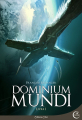 Couverture Dominium Mundi, tome 1 Editions Critic 2016