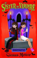 Couverture Ma soeur est une vampire, tome 02 : In-croc-yable! Editions Egmont 2009