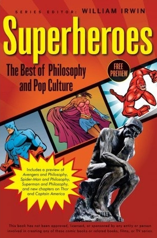 Couverture Superheroes: The Best of Philosophy and Pop Culture