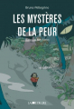 Couverture Les mystères de la peur Editions La Joie de Lire 2019