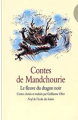Couverture Contes de Mandchourie : Le fleuve du dragon noir Editions L'École des loisirs (Neuf) 2003