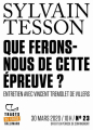 Couverture Que ferons-nous de cette épreuve ? Editions Gallimard  (Tracts) 2020