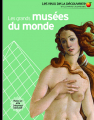 Couverture Les grands musées du monde Editions Gallimard  (Jeunesse - Les yeux de la découverte) 2010