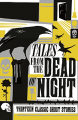 Couverture Tales from the dead of night  Editions Profile Books 2018