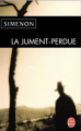 Couverture La Jument-Perdue Editions Le Livre de Poche 2002