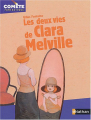Couverture Les deux vies de Clara Melville Editions Nathan 2004