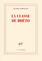 Couverture La classe de rhéto Editions Gallimard  (Blanche) 2012