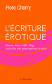 Couverture L'écriture érotique Editions La Musardine 2020