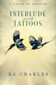 Couverture Le charme des Magpie, tome 1,5 : Interlude with Tattoos Editions Smashwords 2013