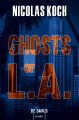 Couverture Ghosts of L.A. Editions de Saxus (Thriller) 2020