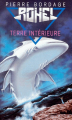 Couverture Rohel, tome 11 : Terre intérieure / Rohel, le cycle Saphyr, tome 1 Editions Vaugirard 1996