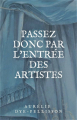 Couverture Passez donc par l'entrée des artistes Editions Autoédité 2019