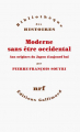 Couverture Moderne sans être occidental: Aux origines du Japon aujourd'hui Editions Gallimard  (Bibliothèque des histoires) 2016