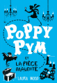 Couverture Poppy Pym, tome 2 : Poppy Pym et la pièce maudite Editions France Loisirs 2017