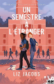 Couverture Relation avec date d'expiration, tome 1 : Un semestre à l’étranger Editions MxM Bookmark 2020