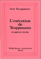 Couverture L'Exécution de Troppmann Editions Stock 2000