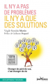 Couverture Il n'y a pas de problèmes, il n'y a que des solutions Editions Jouvence (Les Pratiques) 2012