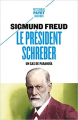 Couverture Le Président Schreber : Un cas de paranoïa Editions Payot (Petite bibliothèque) 2013