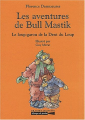 Couverture Les aventures de Bull Mastik : Le loup-garou de la Dent du Loup Editions Grasset (Lampe de poche) 2001