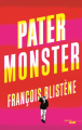 Couverture Pater Monster Editions Le Cherche midi 2020