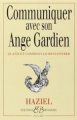 Couverture Communiquer avec son Ange Gardien Editions Bussière 1995