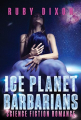 Couverture Ice Planet Barbarians, tome 1 : Ice Planet Barbarians Editions Autoédité 2015