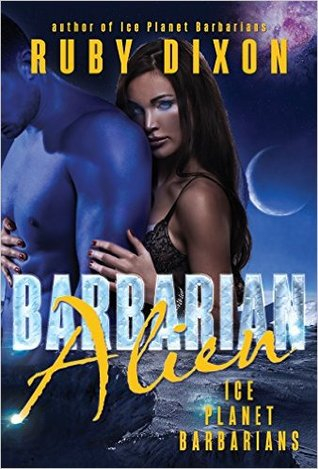 Couverture Ice Planet Barbarians, book 2: Barbarian Alien