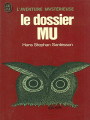 Couverture Le dossier MU Editions J'ai Lu (Aventure mystérieuse) 1976