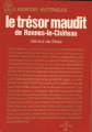 Couverture Le trésor maudit de Rennes-le-Château Editions J'ai Lu (Aventure mystérieuse) 1972