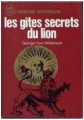 Couverture Les gîtes secrets du lion Editions J'ai Lu (Aventure mystérieuse) 1972