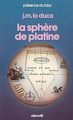 Couverture La sphère platine Editions Denoël 1983