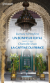 Couverture Un bonheur royal, La captive du prince Editions Harlequin 2018