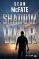 Couverture Tom Locke, tome 1 : Shadow War Editions Bragelonne (Thriller) 2017