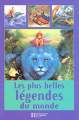 Couverture Les plus belles légendes du monde Editions Hachette 2001