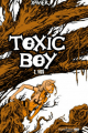 Couverture Toxic boy, tome 2 : Vizù Editions Sandawe 2018