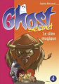 Couverture Ghost secret, tome 04 : Le silex magique Editions Hachette (Bibliothèque Rose) 2008