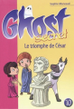 Couverture Ghost secret, tome 10 : Le triomphe de César Editions Hachette 2009