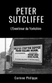 Couverture Peter Sutcliffe : l'Eventreur du Yorshire Editions Autoédité 2018